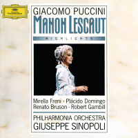 Puccini: Manon Lescaut - Highlights