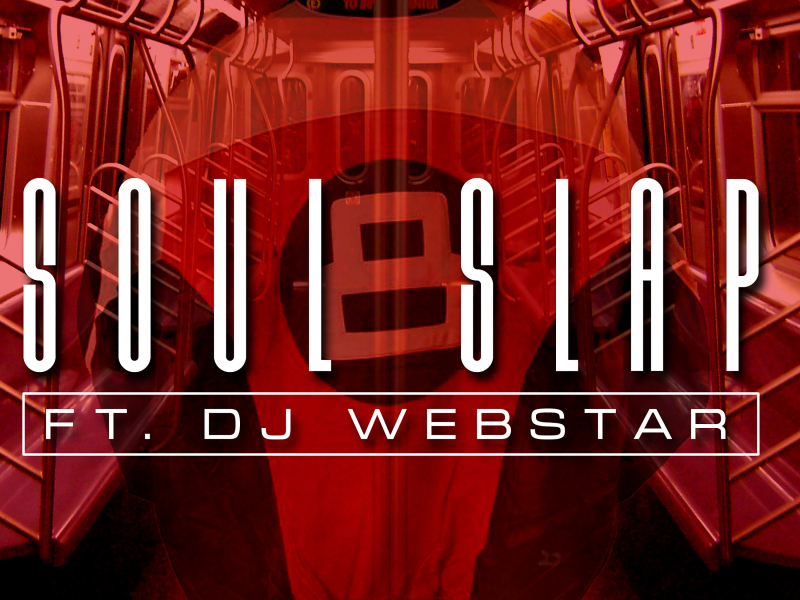 Soul Slap (feat. DJ Webstar)