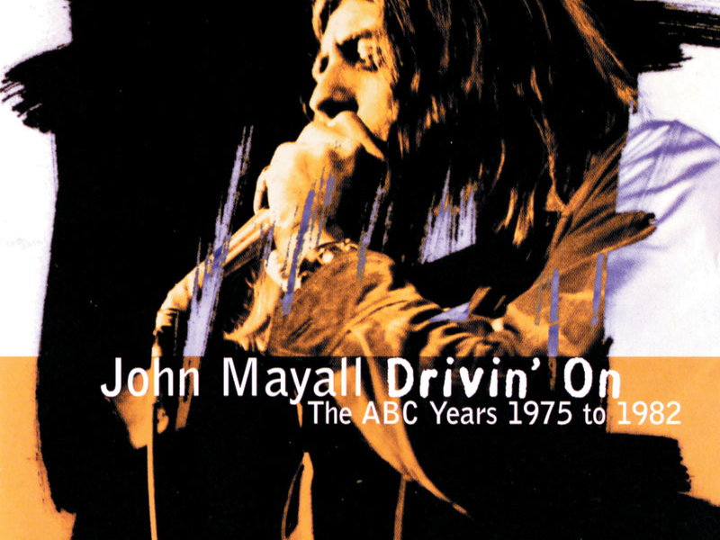 Drivin' On / The ABC Years 1975 To 1982