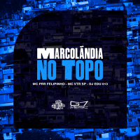 Marcolandia No Topo (Single)