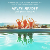 Never Before (STANDERWICK Chill Mix) (Single)