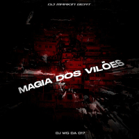 Magia Dos Viloẽs (Single)