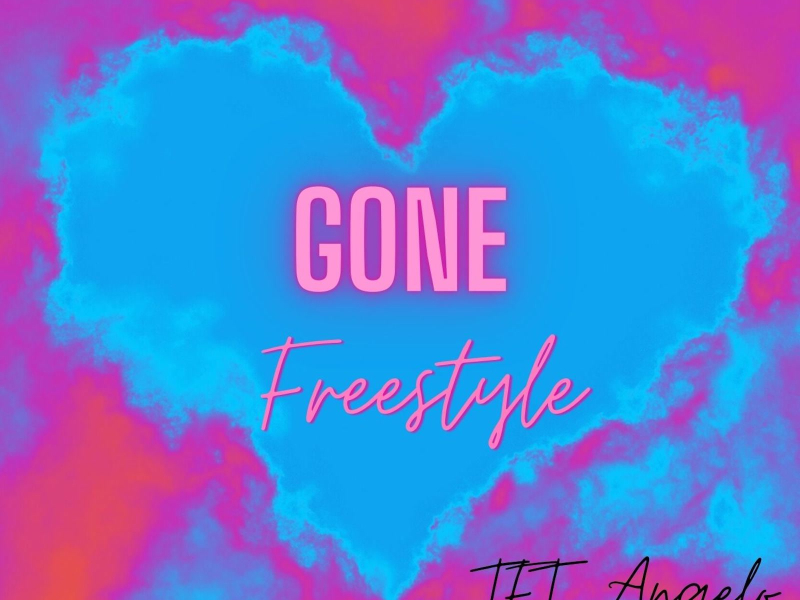 Gone Freestyle (Single)