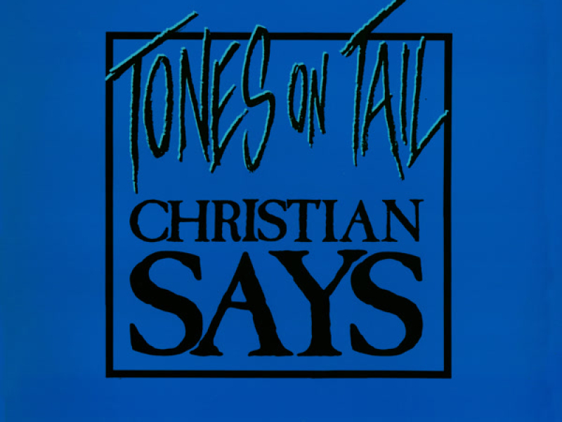 Christian Says (Single)