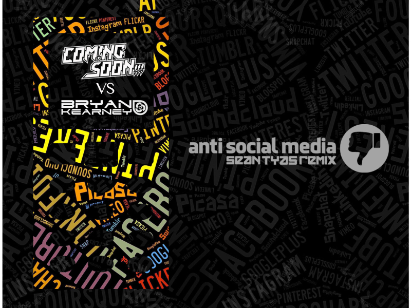 Anti Social Media (Sean Tyas Remix) (Single)