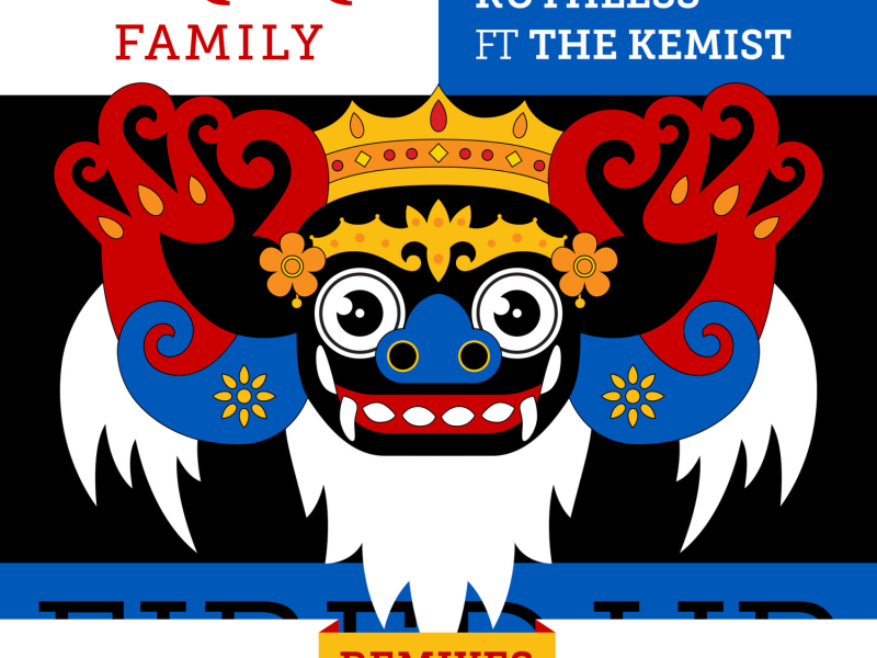 Fired Up (feat. The Kemist) [Remixes] (EP)