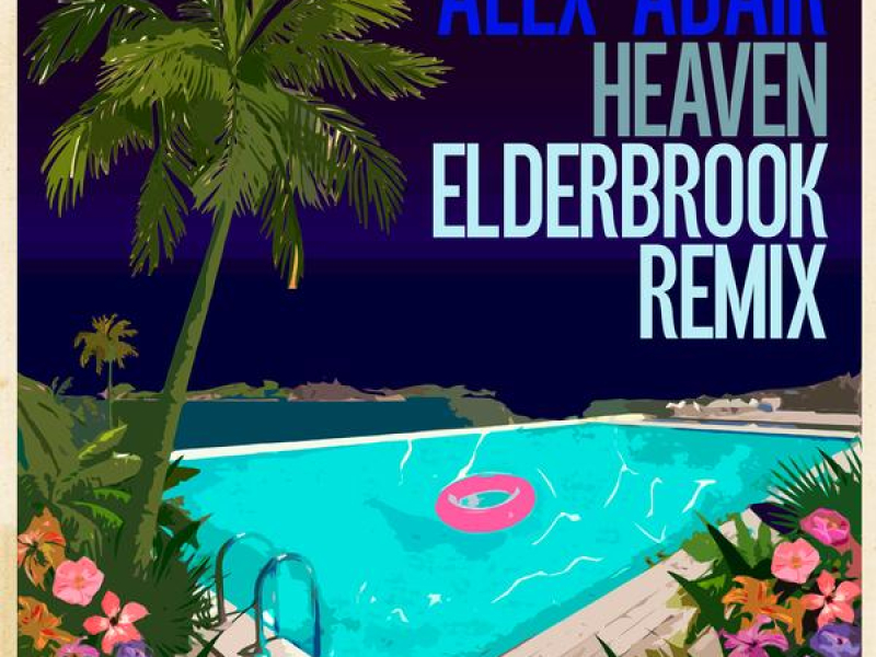 Heaven (Elderbrook Remix)