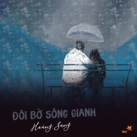 Đôi Bờ Sông Gianh (Single)