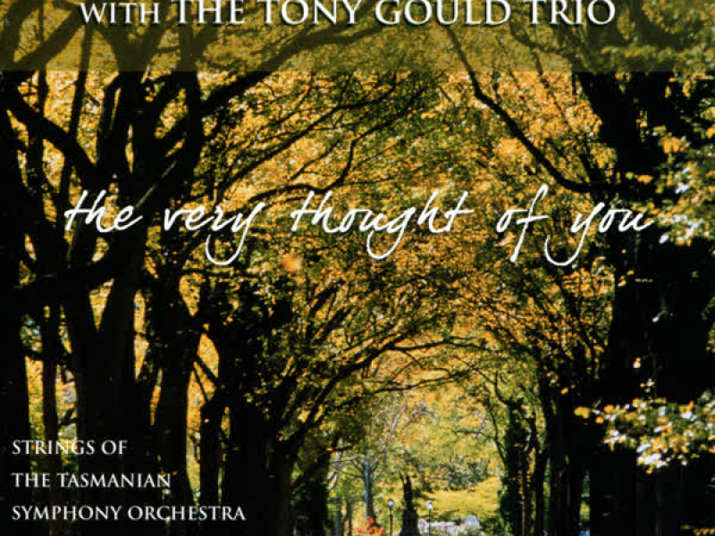 The Very Thought Of You