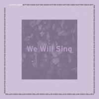 We Will Sing (Single)