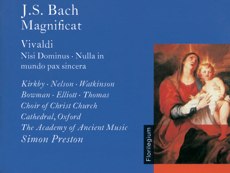 Bach, J.S. / Vivaldi: Magnificat / Nisi Dominus / Nulla in Mundo Pax Sincera etc.