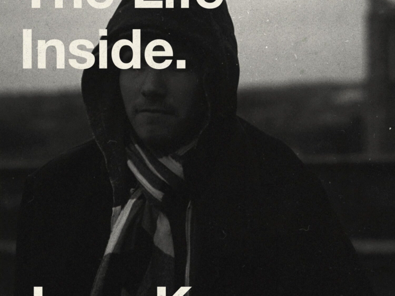 The Life Inside (Single)