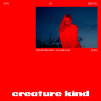 Creature Kind (Single)