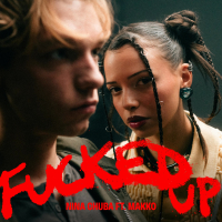 Fucked Up feat. makko (Single)
