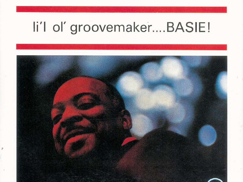 Li L Ol Groovemaker...Basie!