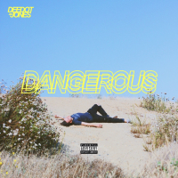 Dangerous