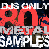 DJs Only - 80s Metal Hits Samples (Dance ReMixes)