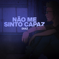 Não Me Sinto Capaz (Single)