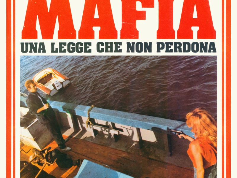 Mafia, una legge che non perdona (Original Motion Picture Soundtrack / Remastered 2022)