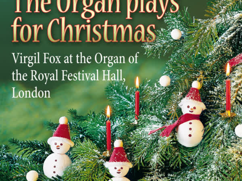 The Organ Plays for Christmas