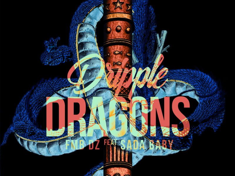 Dripple Dragons (feat. Sada Baby)