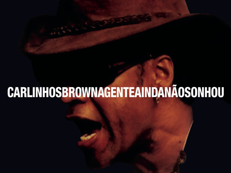 A Gente Ainda Nao Sonhou