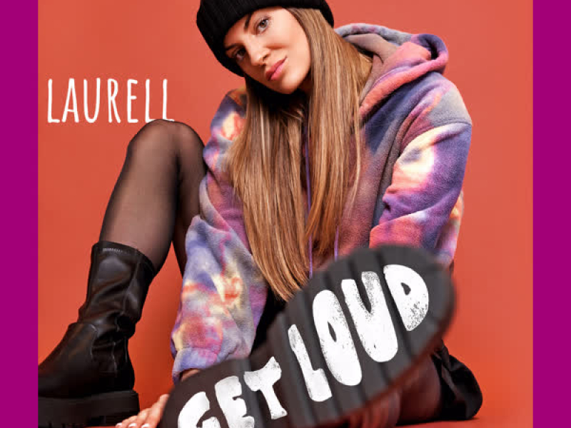 Get Loud (Single)