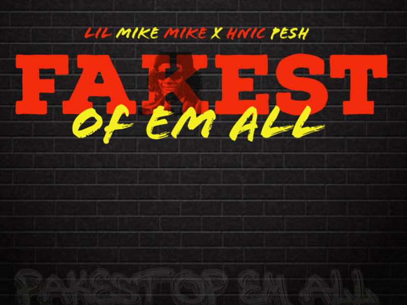 Fakest of em all (Single)