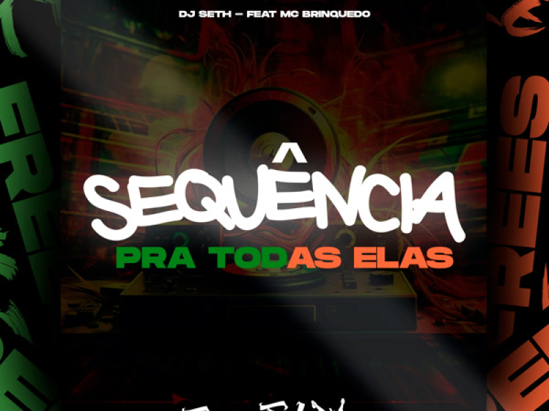 Sequência Pra Todas Elas (Single)