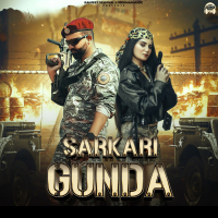 Sarkari Gunda (Single)