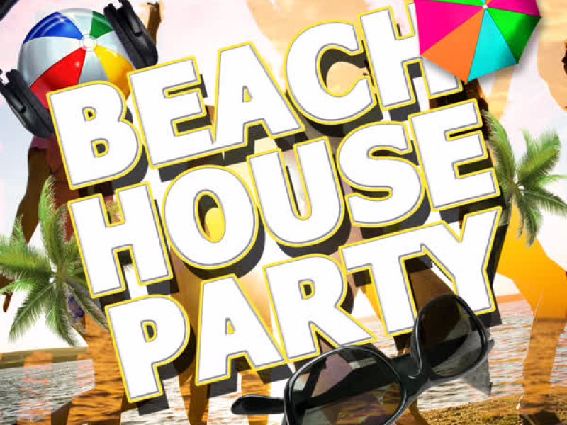 Beach House Party