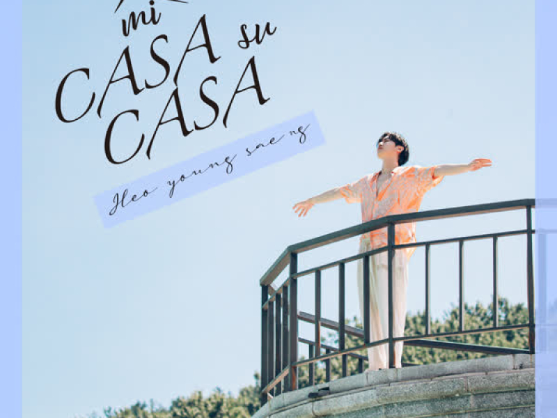 MI CASA SU CASA (Single)