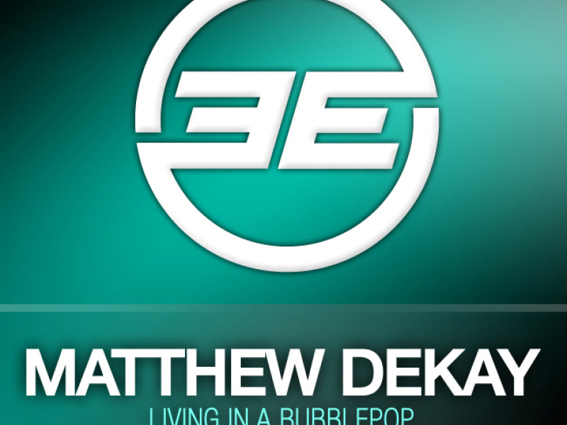 Living In A Bubblepop (Single)