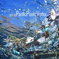 Pacific Plastic Vortex (Single)