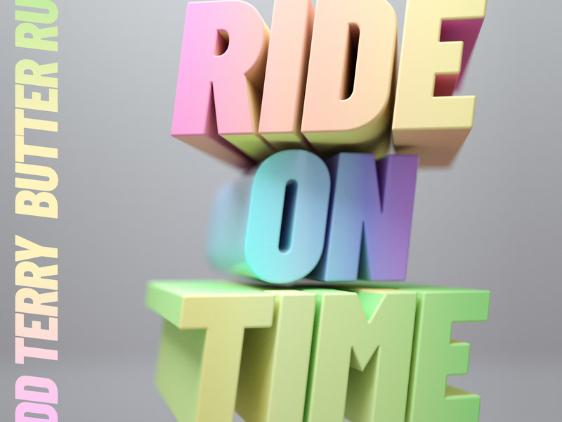 Ride On Time (Single)