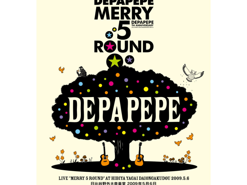 Depapepe Debut 5 Years Live Merry 5 Round Hibiya Yagai Daiongakudou