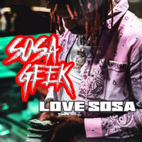 Love Sosa (Single)