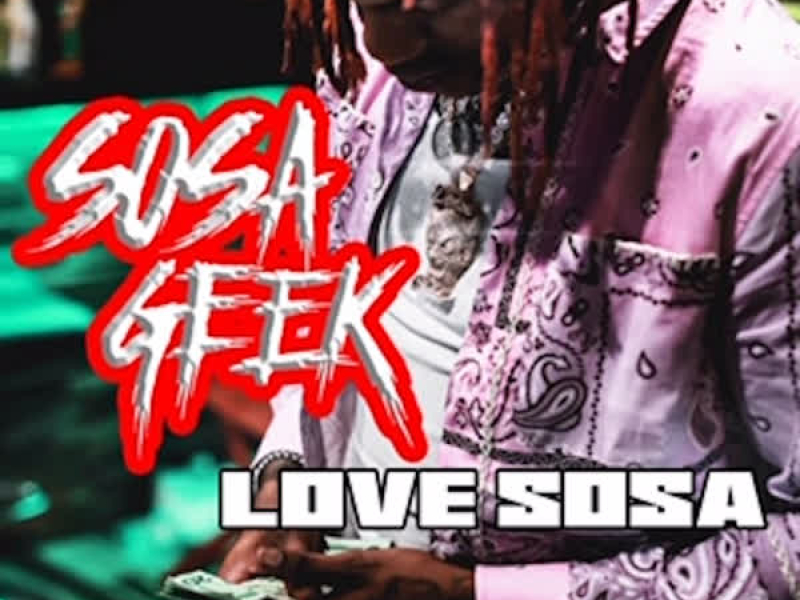 Love Sosa (Single)