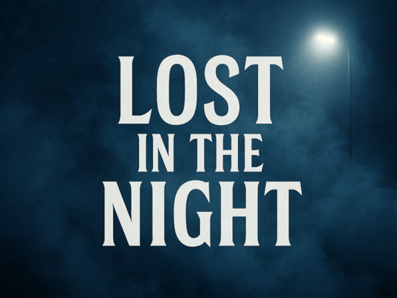 Lost in the Night (Single)