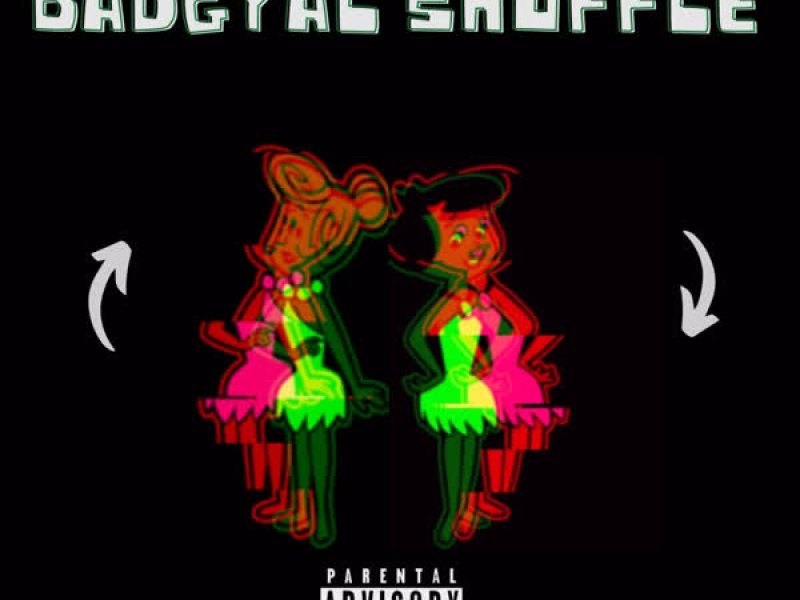 Badgyal Shuffle (Single)