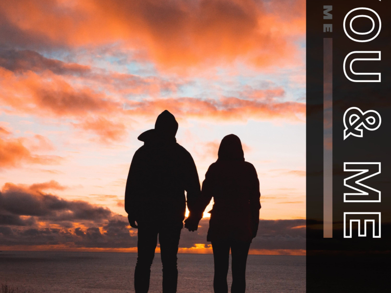 You & Me (Single)