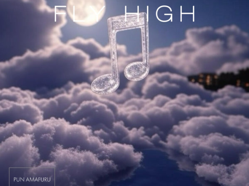 Fly High (Single)