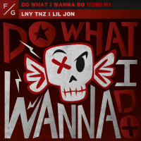 Do What I Wanna Do (Techno Mix) (Single)