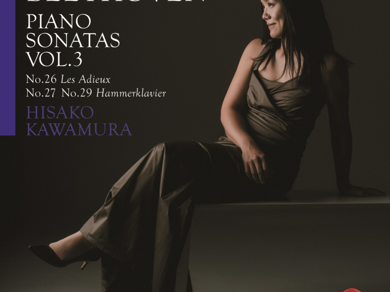 Beethoven Piano Sonatas Vol. 3: Hammerklavier & Les Adieux