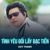 Tình Yêu Đổi Lấy Bạc Tiền (Single)