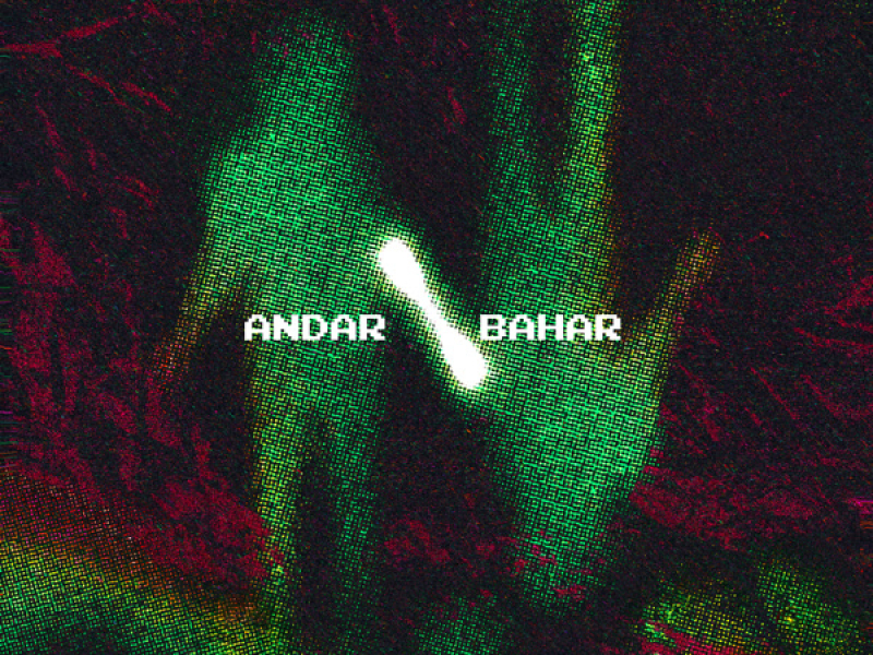 Andar/Bahar (Single)