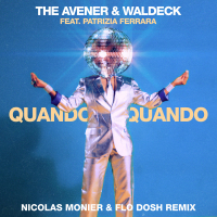 Quando Quando (Nicolas Monier & Flo Dosh Remix) (Single)