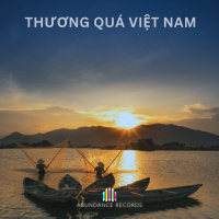 Thương Quá Việt Nam (Single)