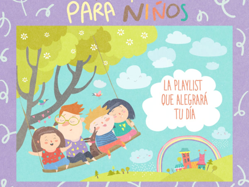 Alegres Melodías para Niños: La Playlist que Alegrará tu Día (EP)