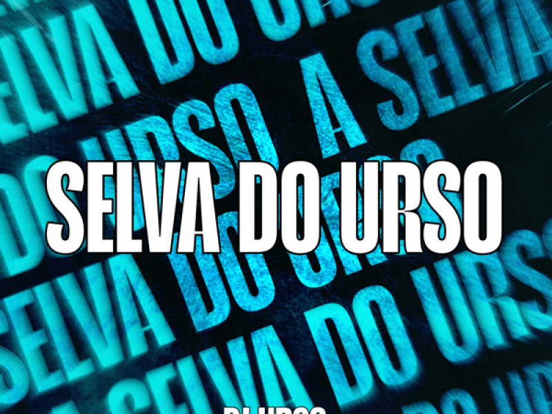 Selva do Urso (EP)